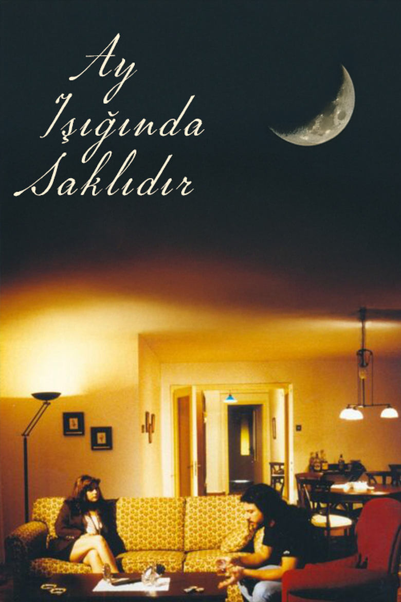 Poster of Ay, Işığında Saklıdır