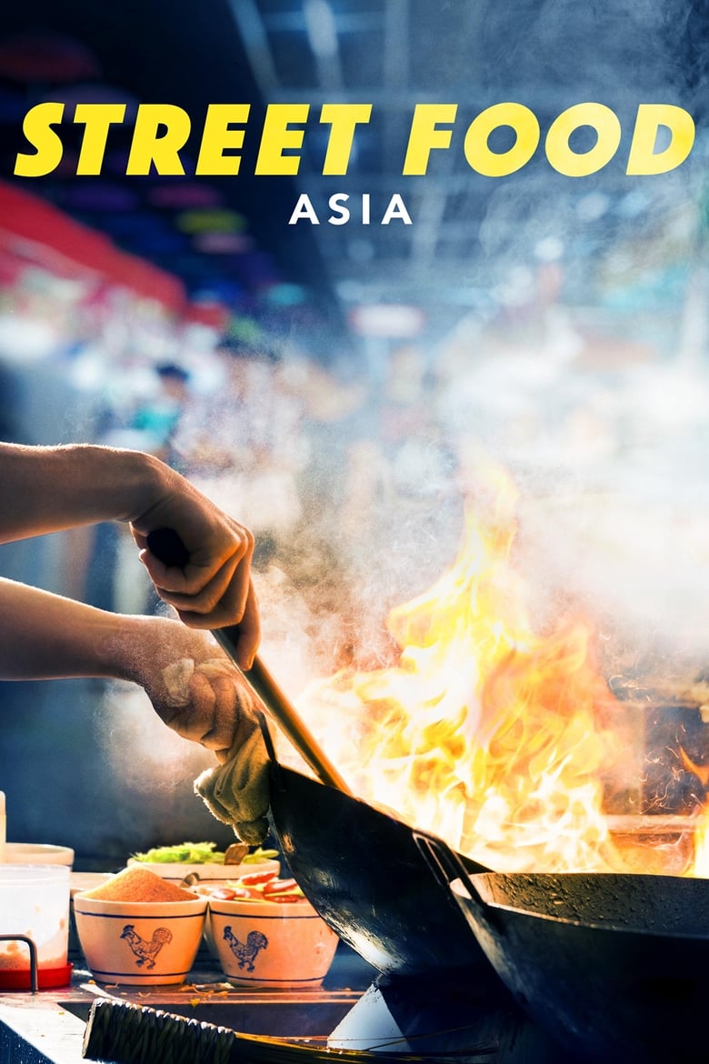 Poster of Episodes in Street Food  Asia - Limited Series - Limited Series