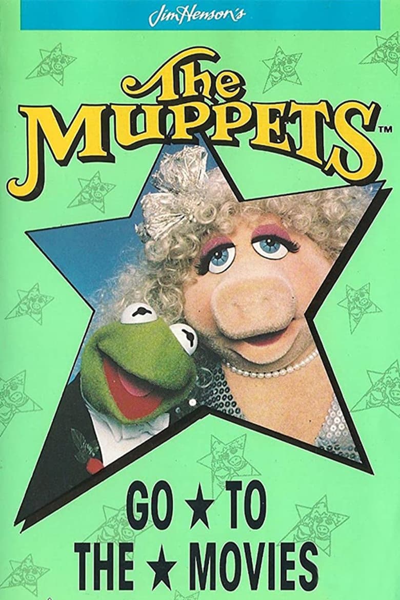 Poster of The Muppets Go to the Movies