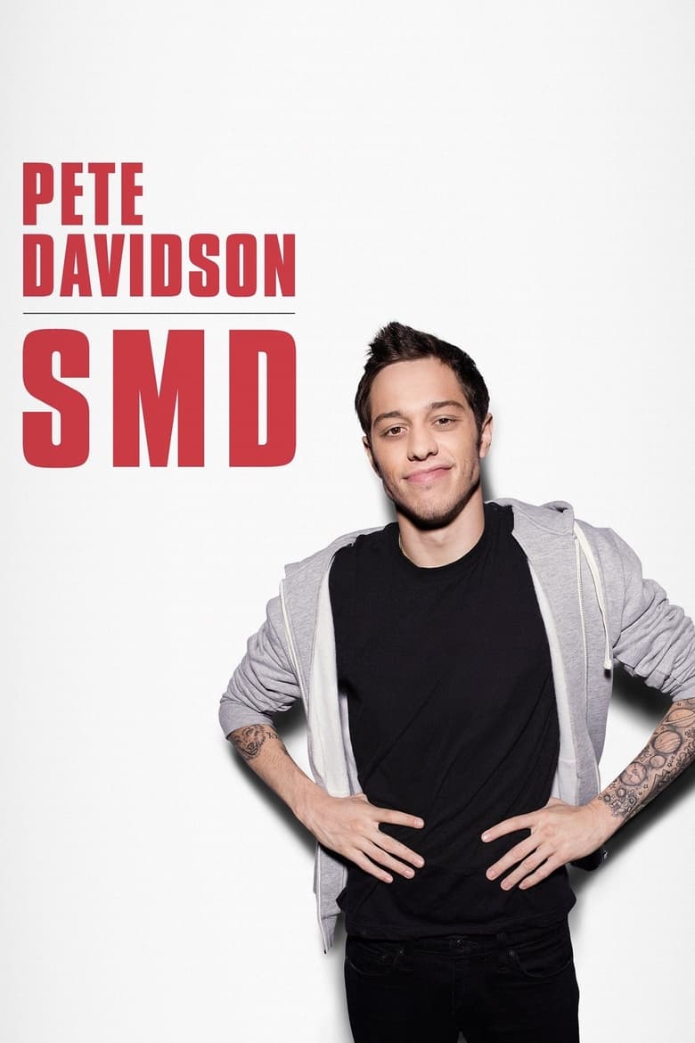 Poster of Pete Davidson: SMD