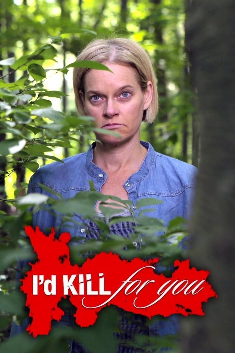 Poster of I'd Kill for You