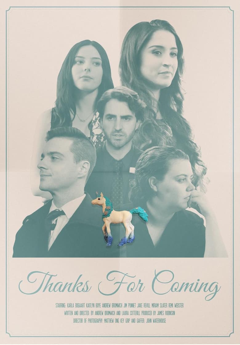 Poster of Thanks For Coming