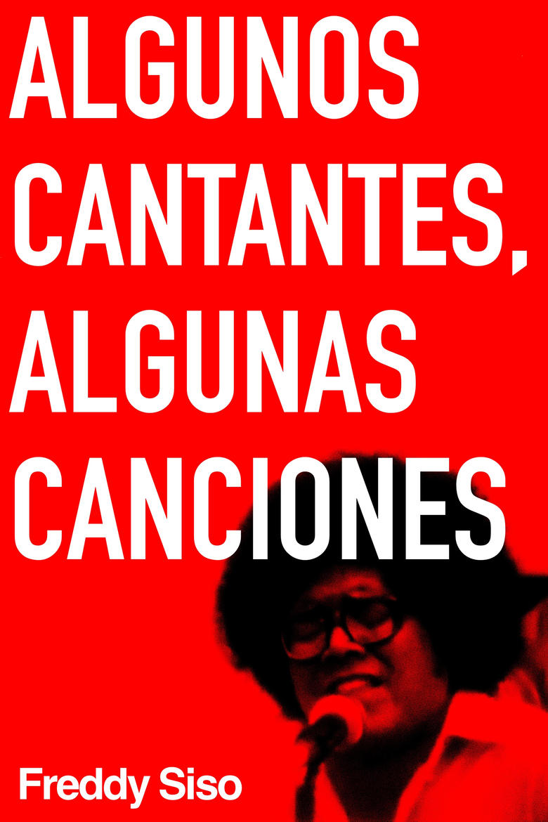 Poster of Algunos cantantes, algunas canciones