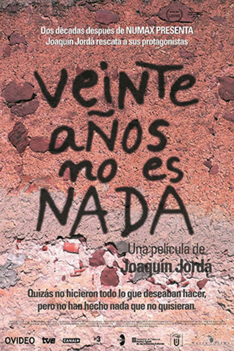 Poster of Veinte años no es nada