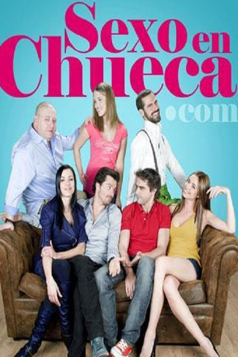 Poster of Episodes in Sexo En Chueca.com - Season 1 - Season 1