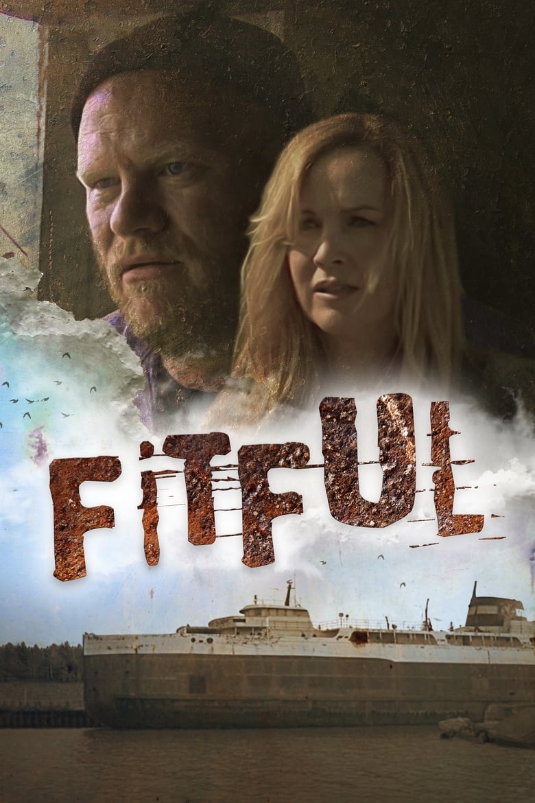 Poster of Fitful: The Lost Director's Cut