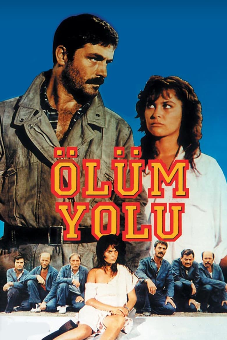 Poster of Ölüm Yolu