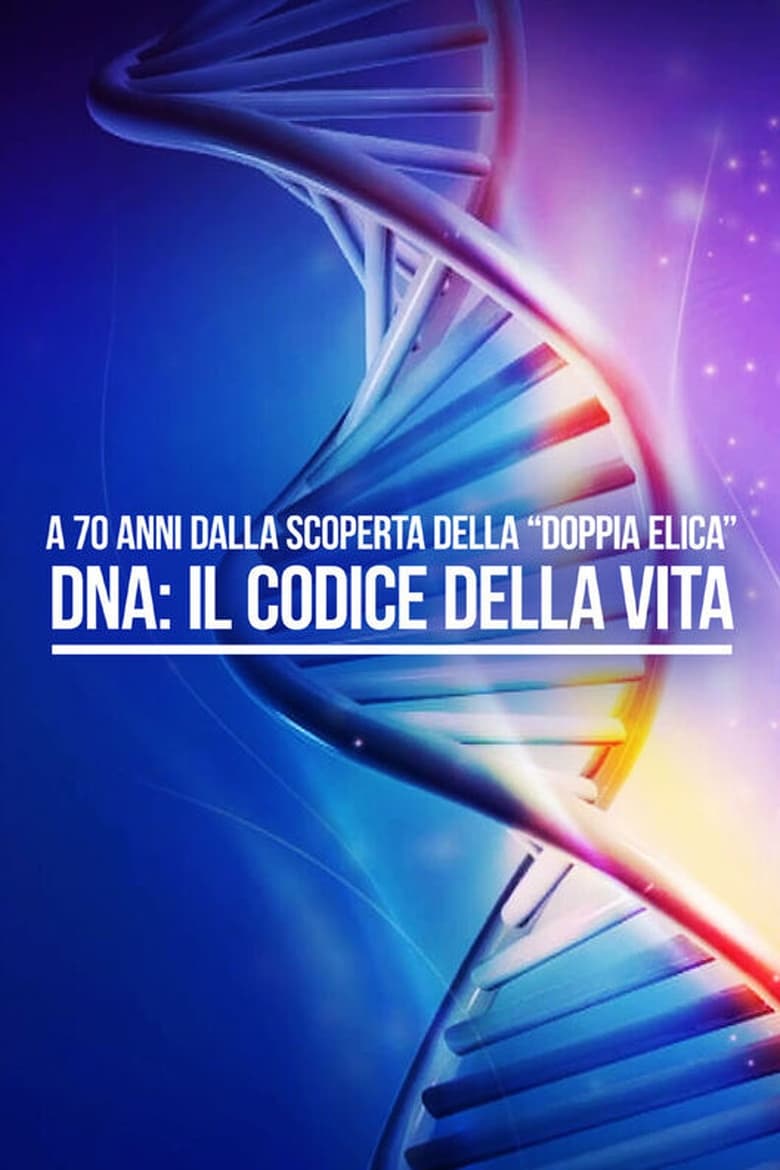 Poster of DNA - Il Codice della vita