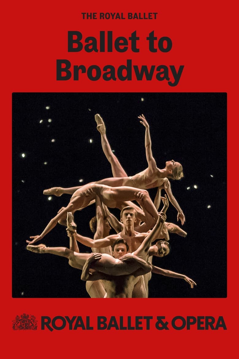 Poster of RB&O Live 2024/25: Ballet to Broadway: Wheeldon Works