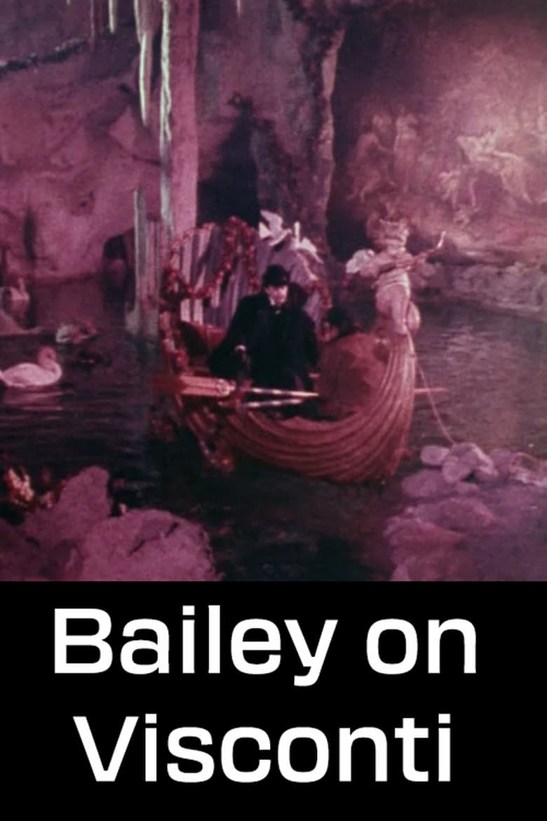 Poster of Bailey on Visconti