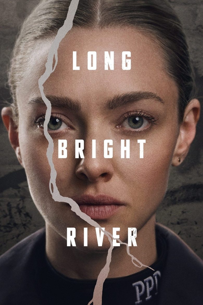 Poster of Cast and Crew in Long Bright River - Season 1 - Episode 5 - Where Do You Go?