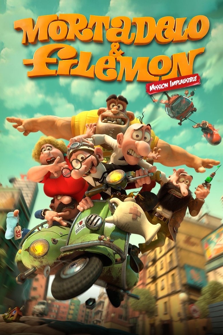 Poster of Mortadelo & Filemon: Mission Implausible