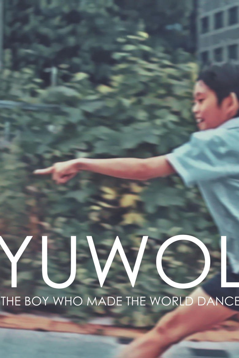 Poster of Yuwol: The Boy Who Made The World Dance