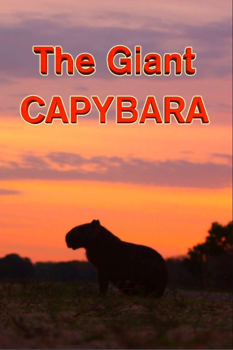 Poster of The Giant Capybara