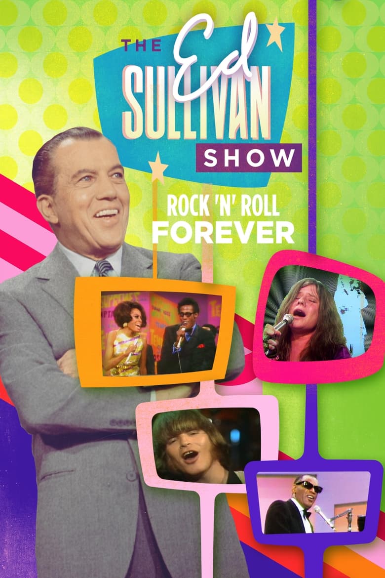 Poster of Rock 'N' Roll Forever: Ed Sullivan's Greatest Hits