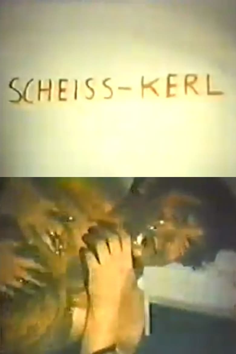 Poster of Scheiss-Kerl