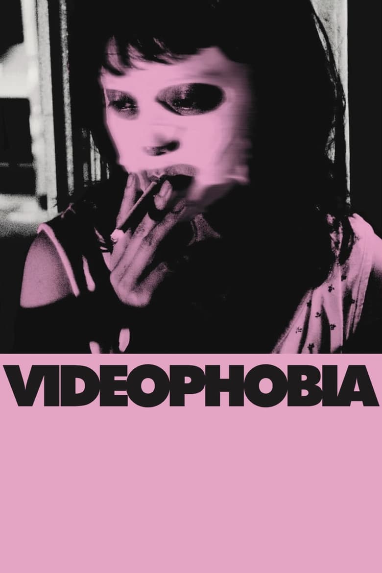 Poster of Videophobia