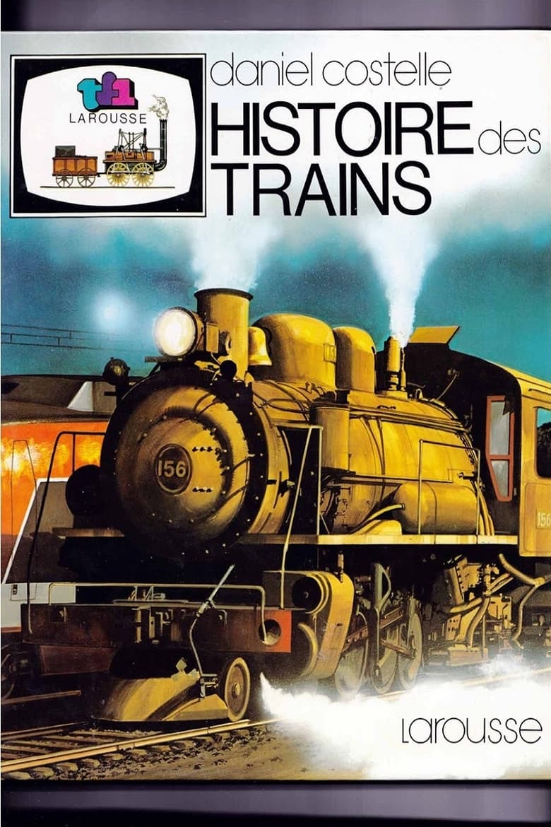 Poster of Histoire des trains