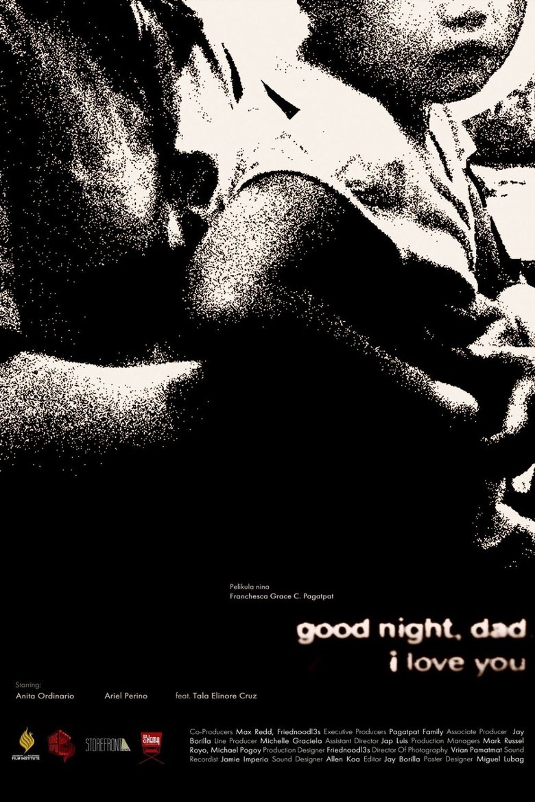 Poster of good night, dad. i love you.