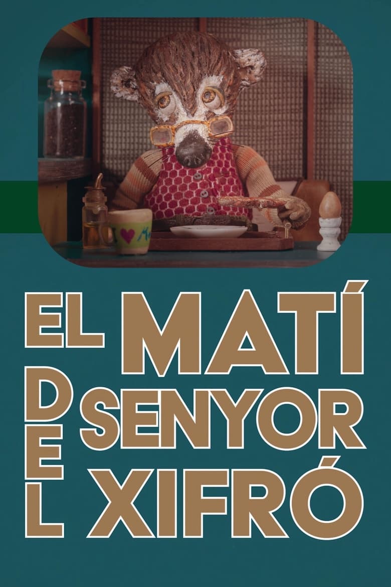 Poster of El matí del senyor Xifró