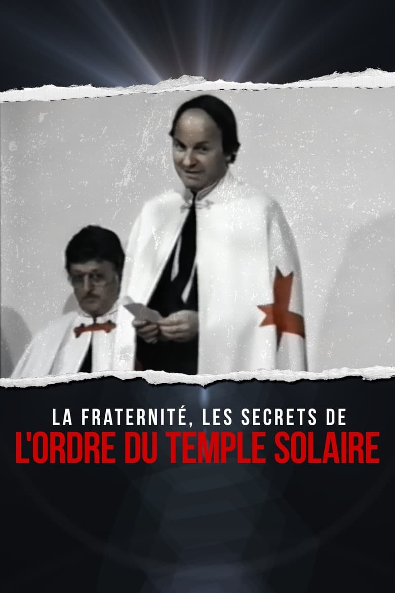 Poster of La fraternité : les secrets de l'Ordre du Temple solaire