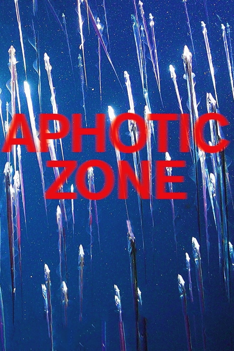 Poster of Aphotic Zone