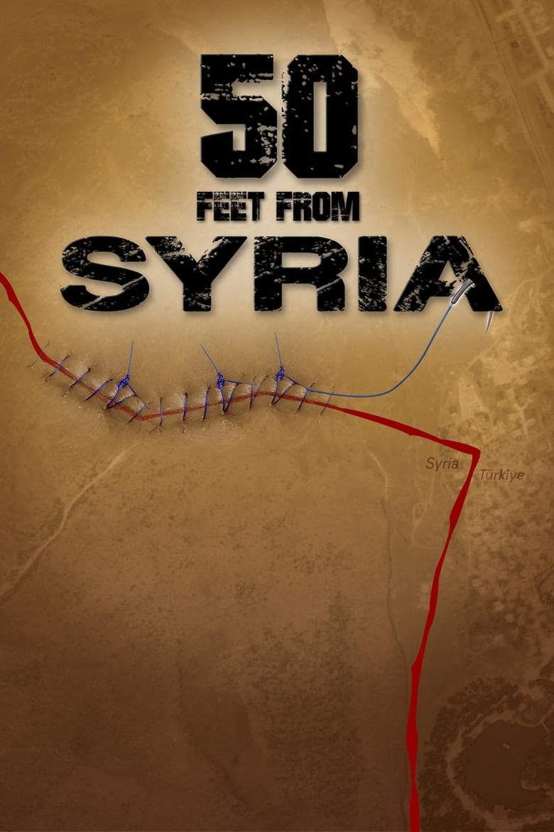 Poster of 50 Feet from Syria