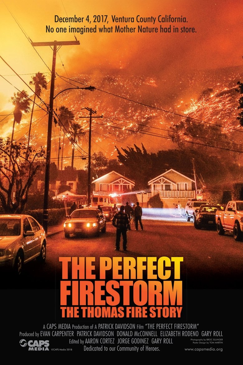 Poster of The Perfect Firestorm: The Thomas Fire Story