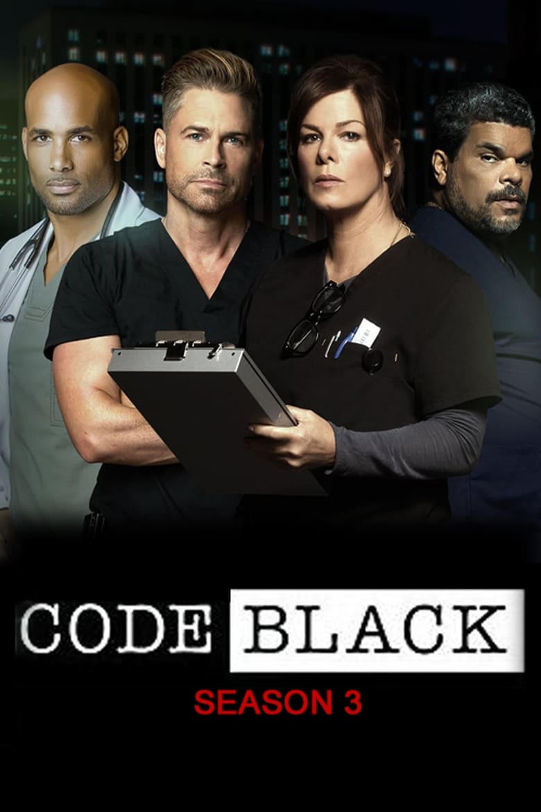 Poster of Cast and Crew in Code Black - Season 3 - Episode 2 - Better Angels