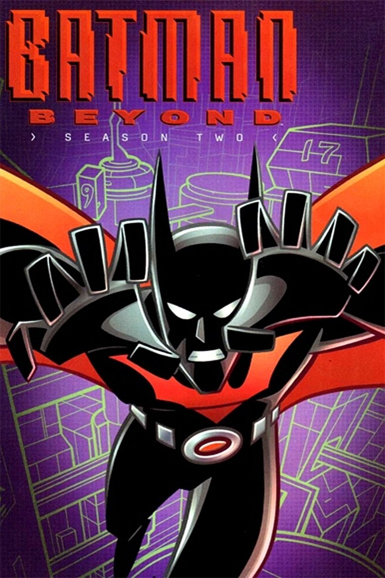 Poster of Episodes in Batman Beyond - Season 2 - Season 2
