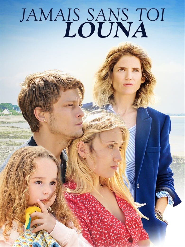 Poster of Jamais sans toi, Louna