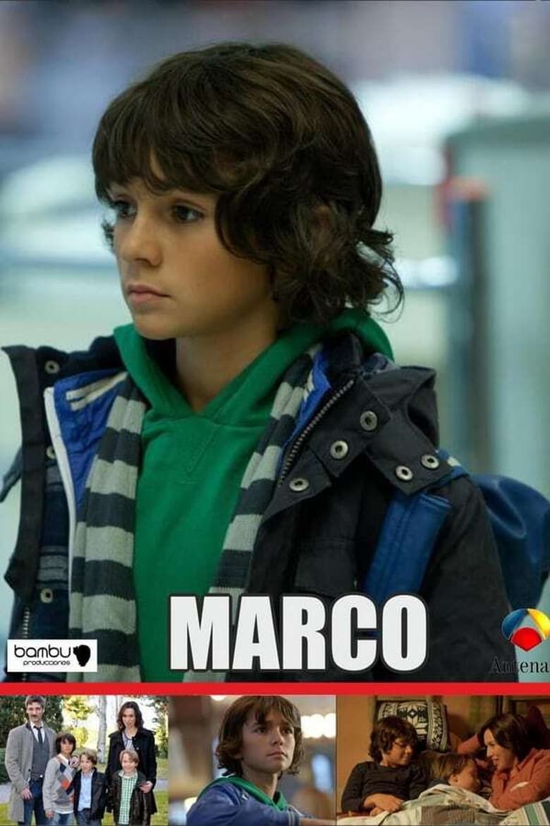 Poster of Episodes in Marco, La Historia De Un Niño - Season 1 - Season 1