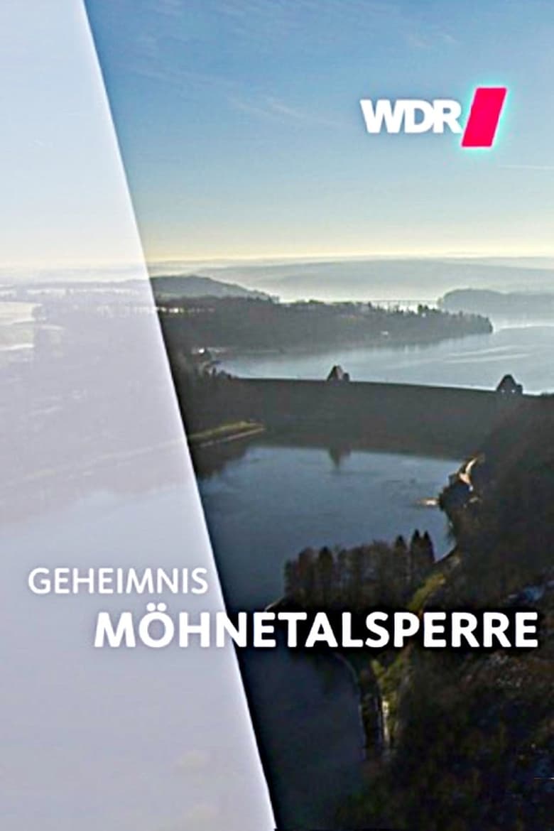 Poster of Geheimnis Möhnetalsperre