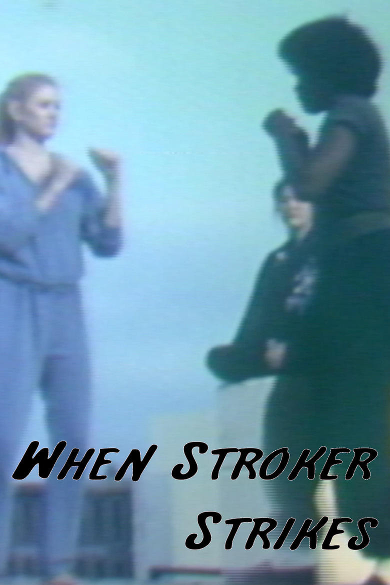 Poster of When Stroker Strikes