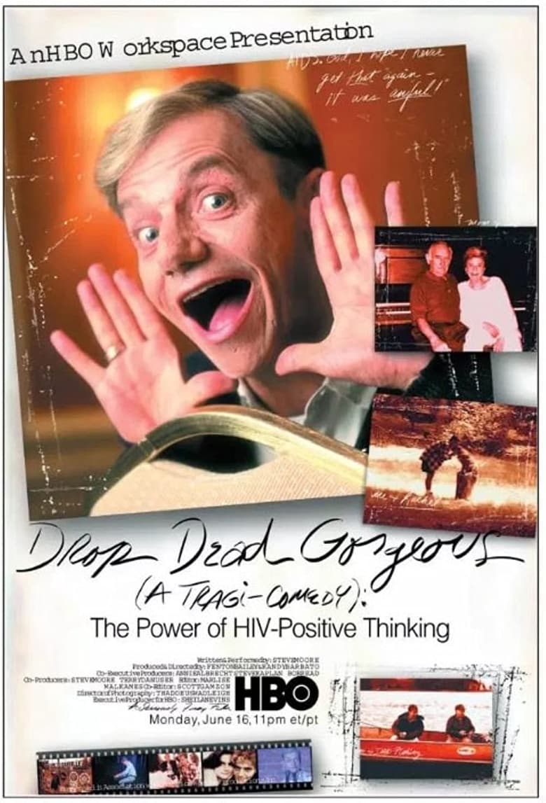 Poster of Drop Dead Gorgeous (A Tragicomedy): The Power of HIV Positive Thinking