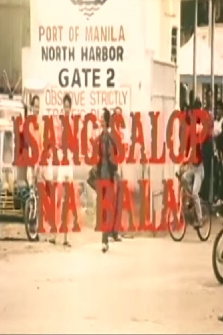 Poster of Isang Salop na Bala