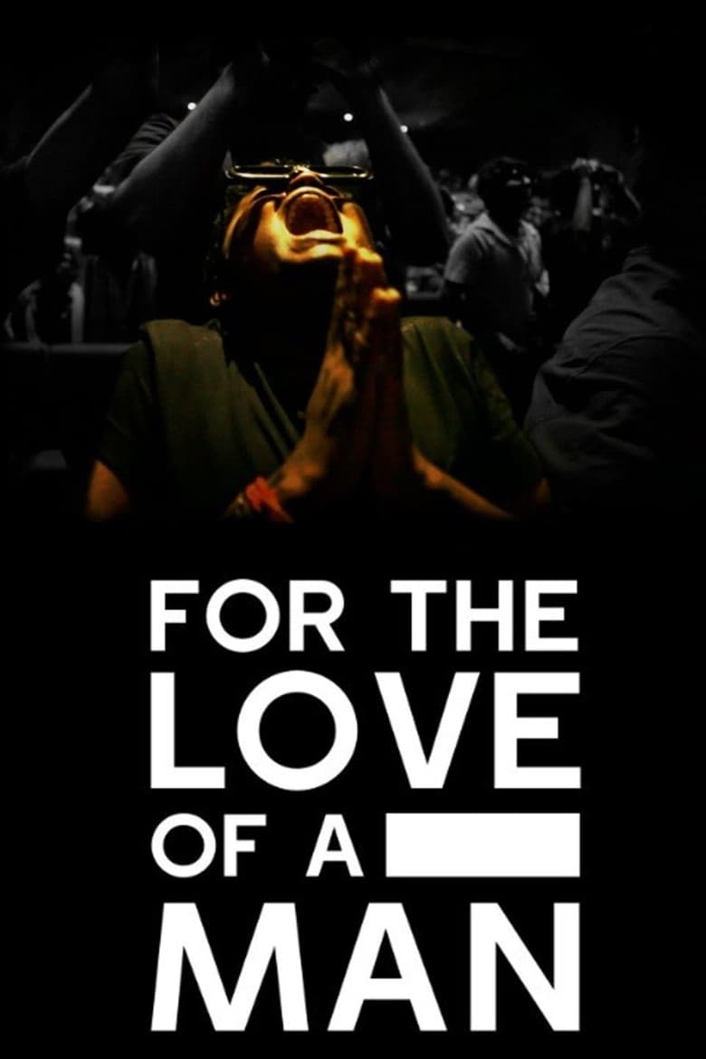 Poster of For the Love of a Man