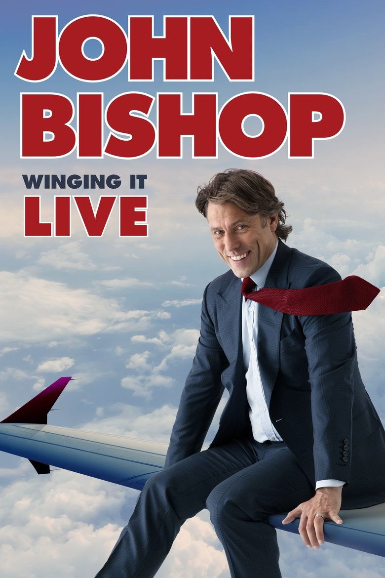 Poster of John Bishop: Winging it Live
