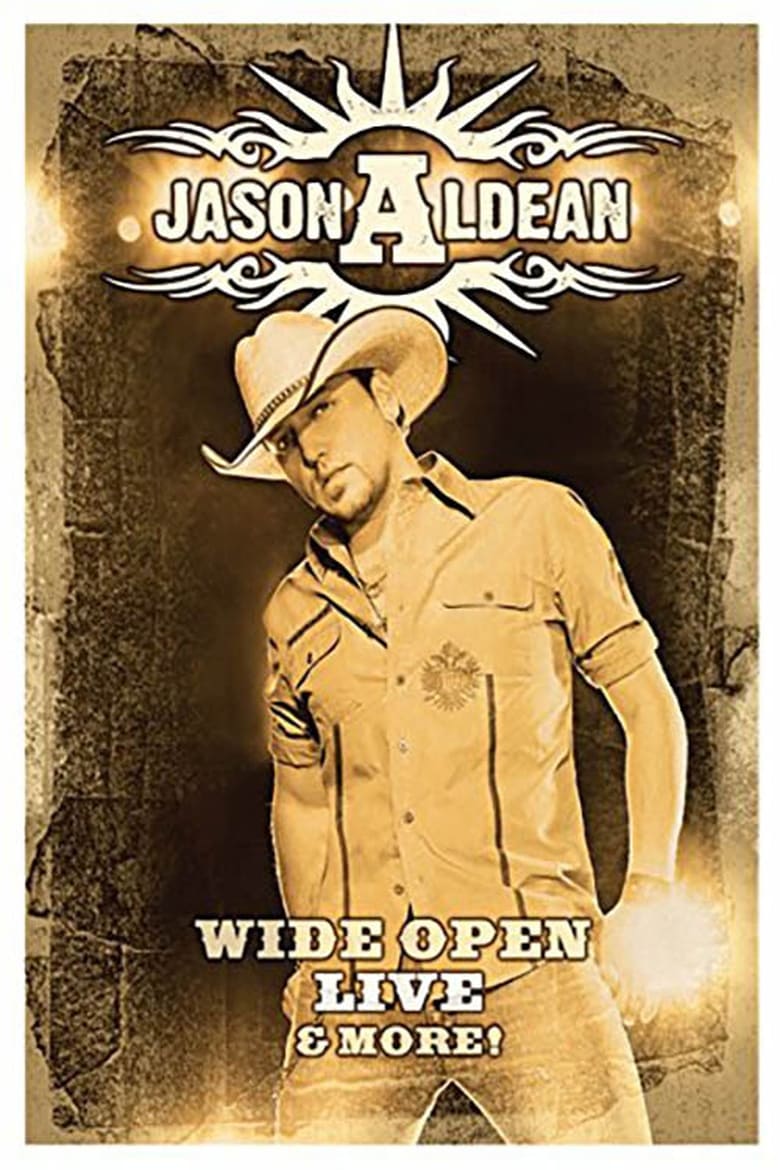 Poster of Jason Aldean - Wide Open Live and More