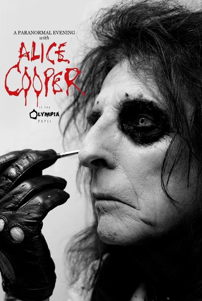 Poster of Alice Cooper: A Paranormal Evening at the Olympia Paris