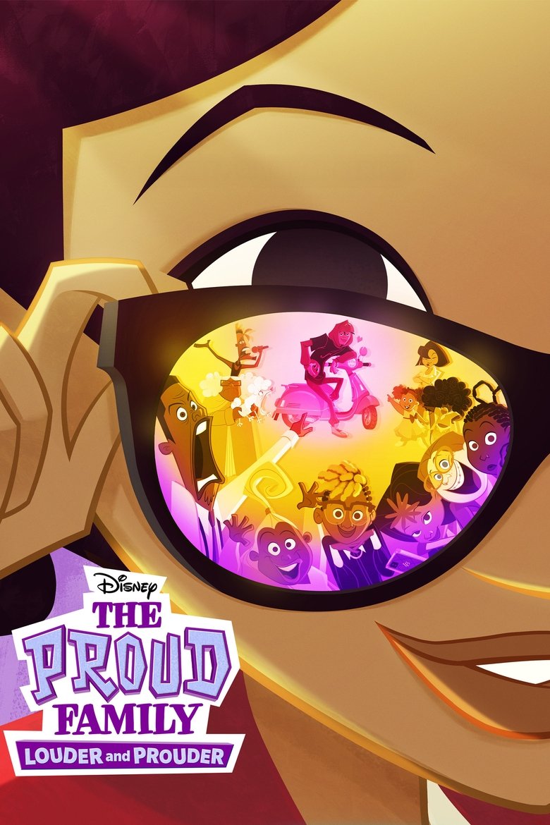 Poster of Episodes in The Proud Family  Louder And Prouder - Season 3 - Season 3