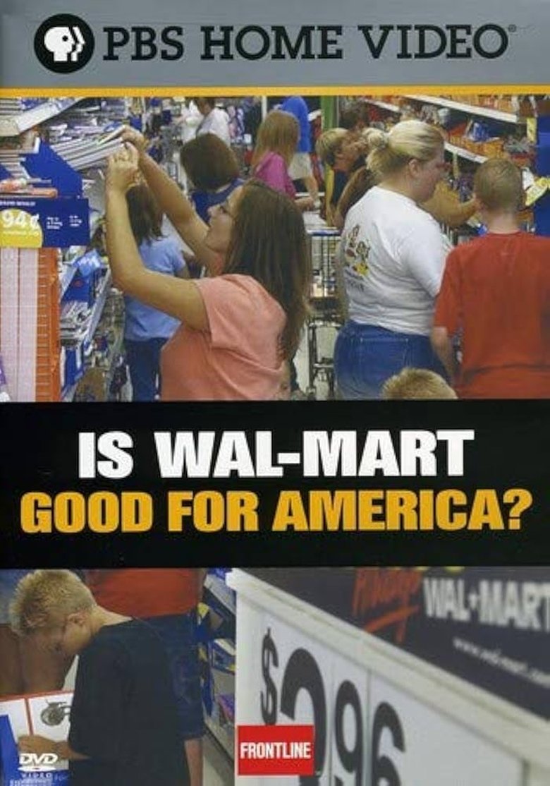 Poster of Is Wal-Mart Good for America?