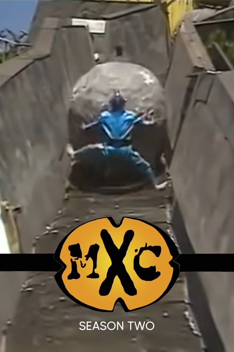 Poster of Episodes in MXC - Season 2 - Season 2