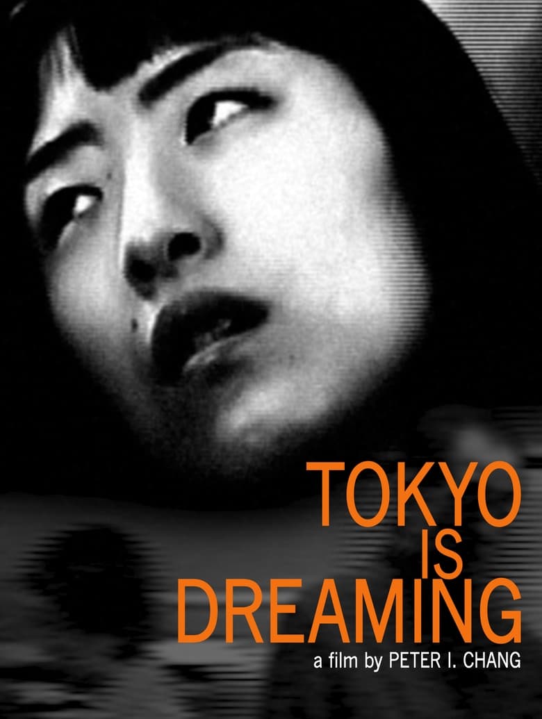 Poster of Tokyo Is Dreaming