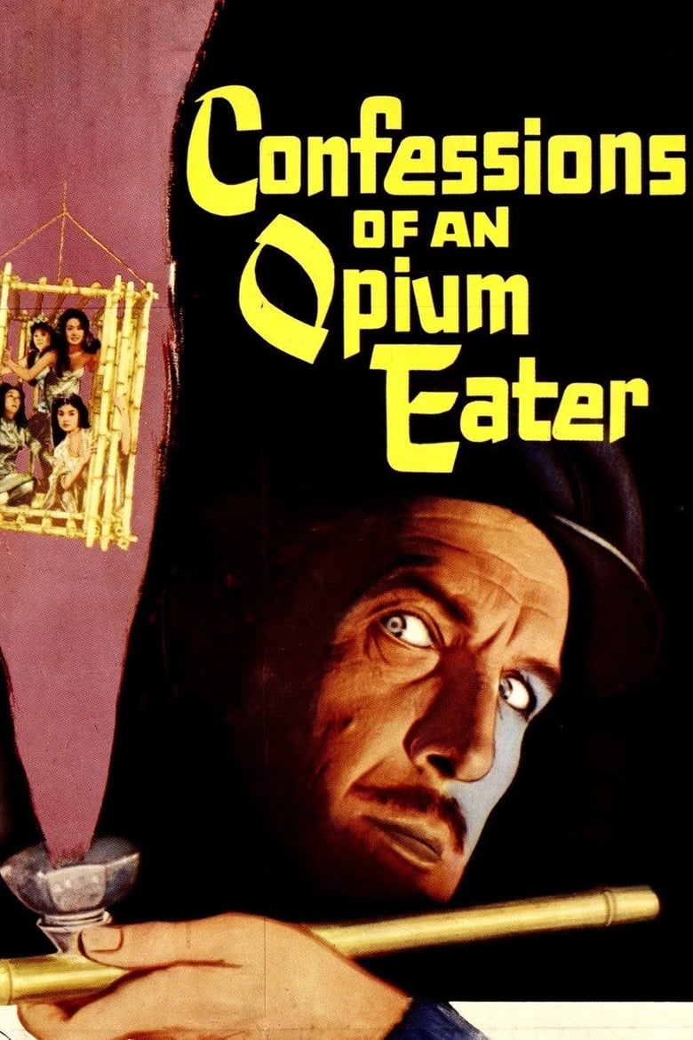 Poster of Confessions of an Opium Eater