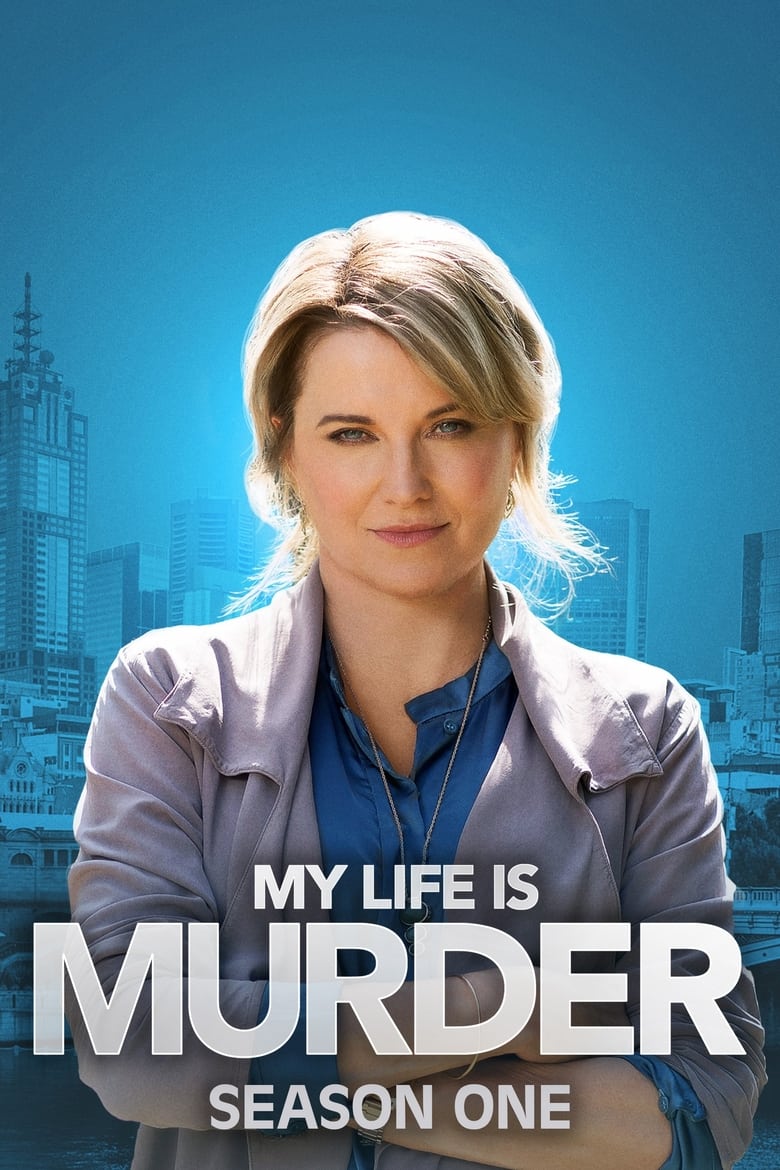 Poster of Episodes in My Life Is Murder - Season 1 - Season 1