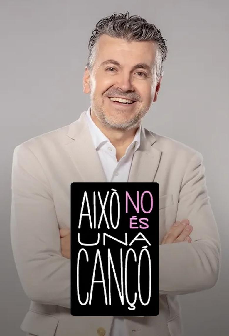 Poster of Això no és una cançó