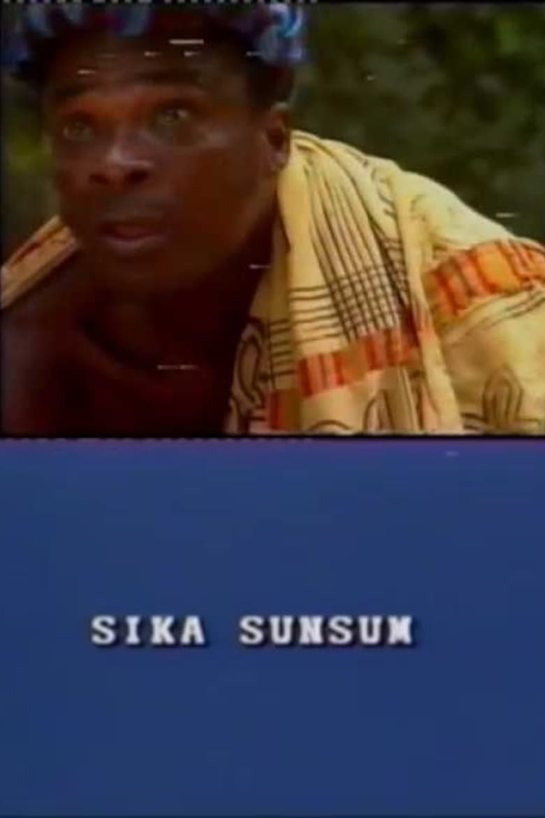 Poster of Sika Sunsum