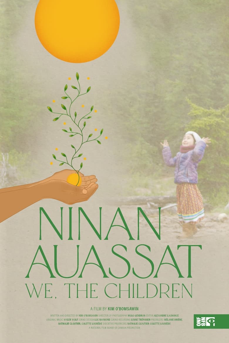 Poster of Ninan Auassat: We, the Children