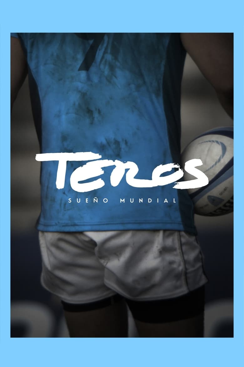 Poster of Teros, sueño mundial